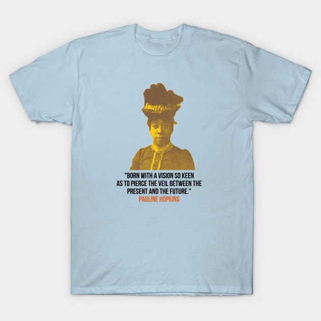 Pauline Hopkins T-Shirt by BGP Originals